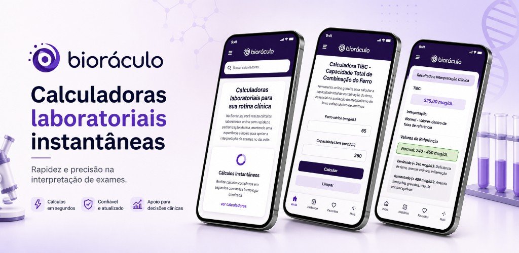 Bioráculo: calculadoras laboratoriais instantâneas. Rapidez e precisão na interpretação de exames.